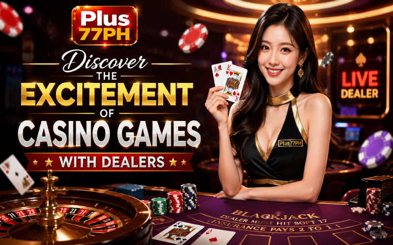 casino games with dealers