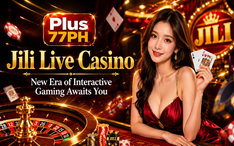 jili live casino